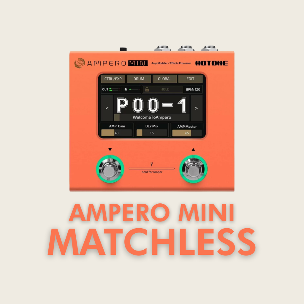 PRESETS AMPERO MINI | MATCHLESS