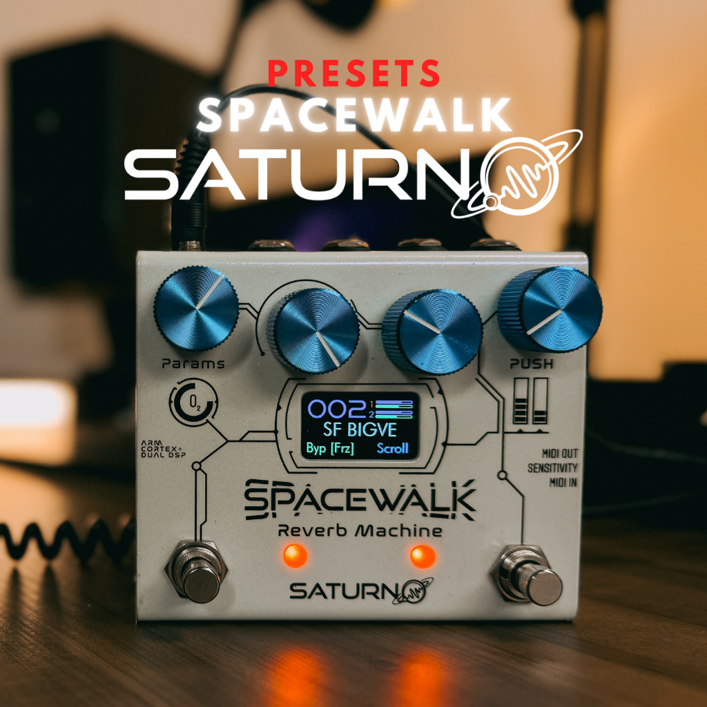 PRESETS SPACEWALK SATURNO