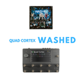 WASHED - QUAD CORTEX