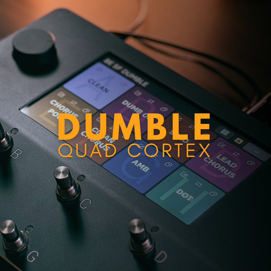 DUMBLE QUAD CORTEX PRESET