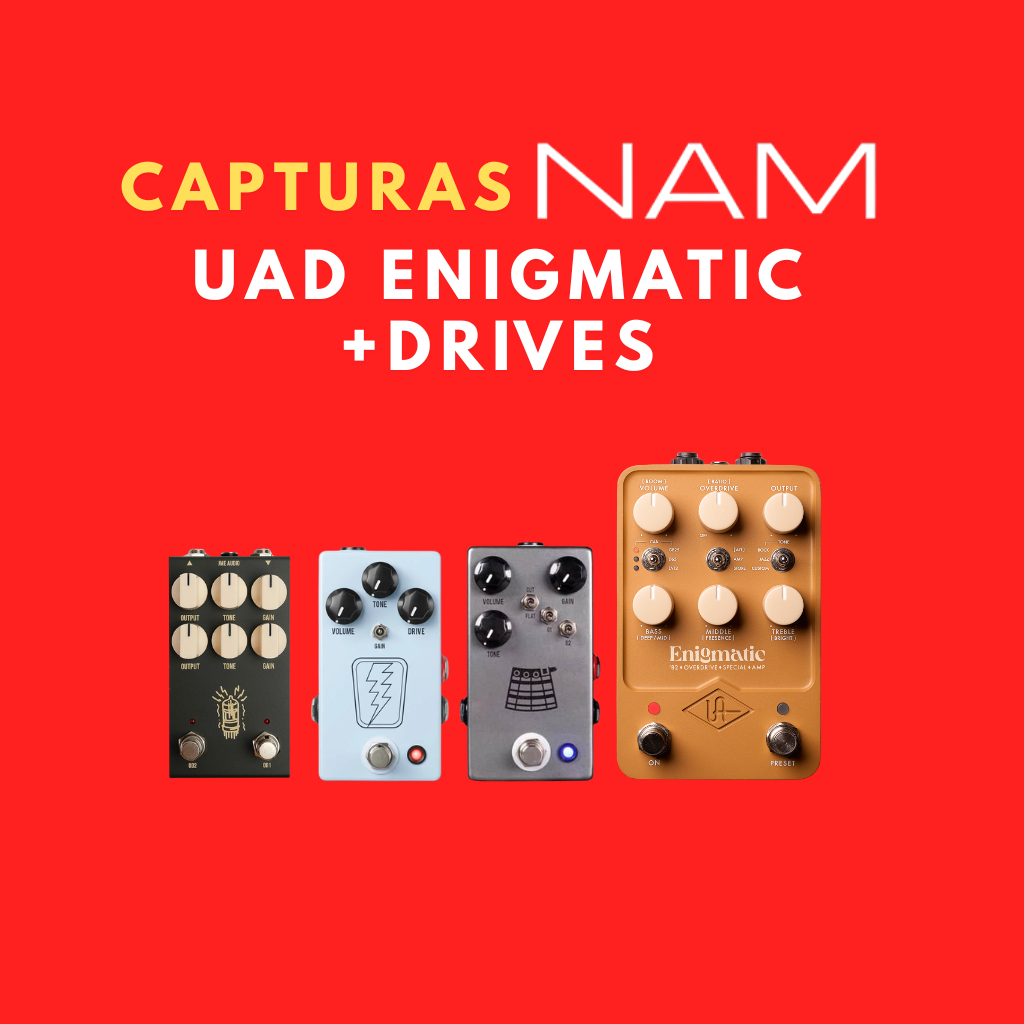 CAPTURAS NAM | UAD ENIGMATIC +JHS THE KILT | SUPERBOLT | JME