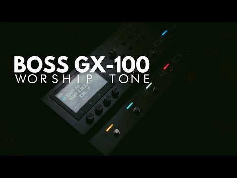 BOSS GX-100 WORSHIP TONE