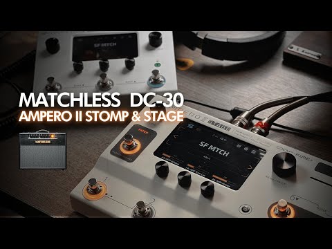 PACK AMPERO II STAGE / MATCHLESS DC30