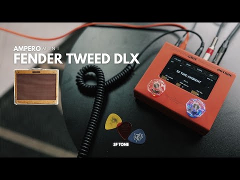 AMPERO MINI PRESETS | FENDER TWEED